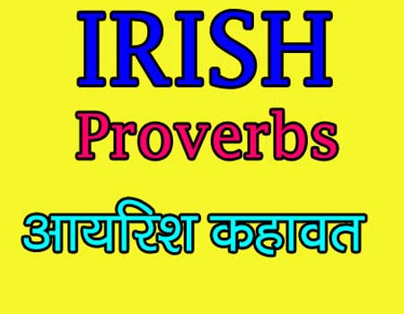 IRISH PROVERBS