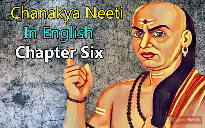 Chanakya Neeti In English - Chapter Six